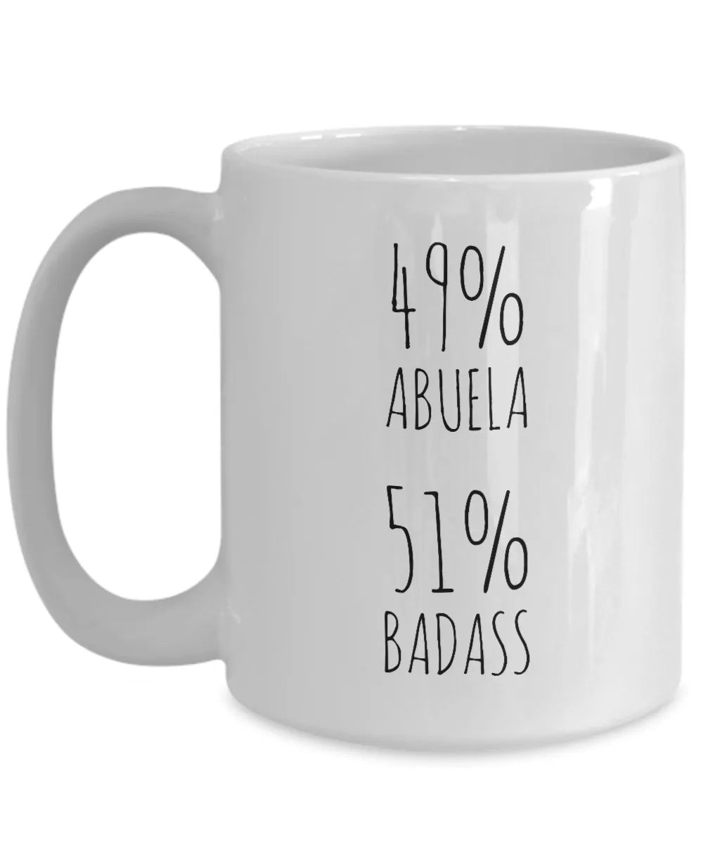 49% Abuela 51% Badass Mug Coffee Cup Funny Gift