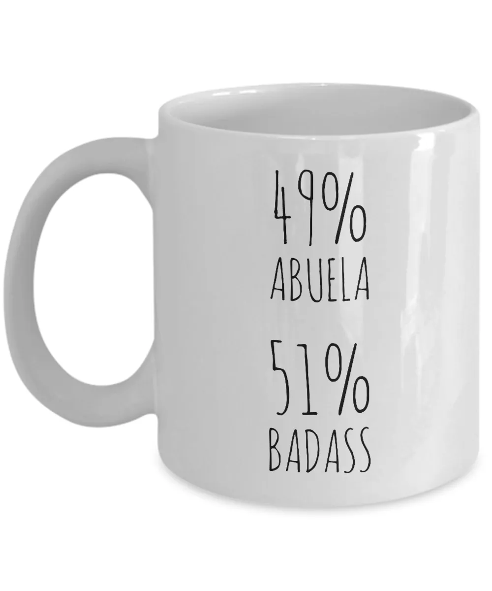 49% Abuela 51% Badass Mug Coffee Cup Funny Gift