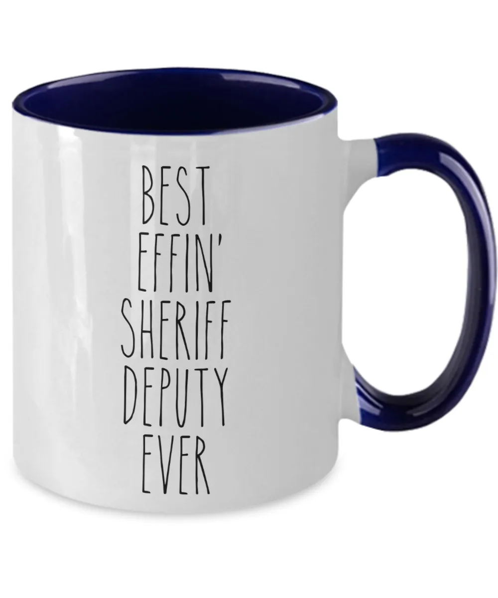 Gift For Sheriff Deputy Best Effin' Sheriff Deputy Ever Mug Two-Tone Coffee Cup Funny Coworker Gifts